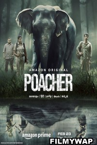 Poacher (2024) Hindi Web Series